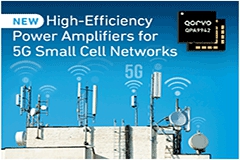 Qorvo 推出面向 5G 小基站网络的高效功率放大器系列产品