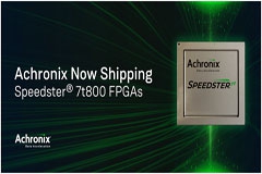 Achronix ���������Ե� Speedster AC7t800 FPGA���ƶ� AI/ML��5G/6G ����������Ӧ�õĴ���